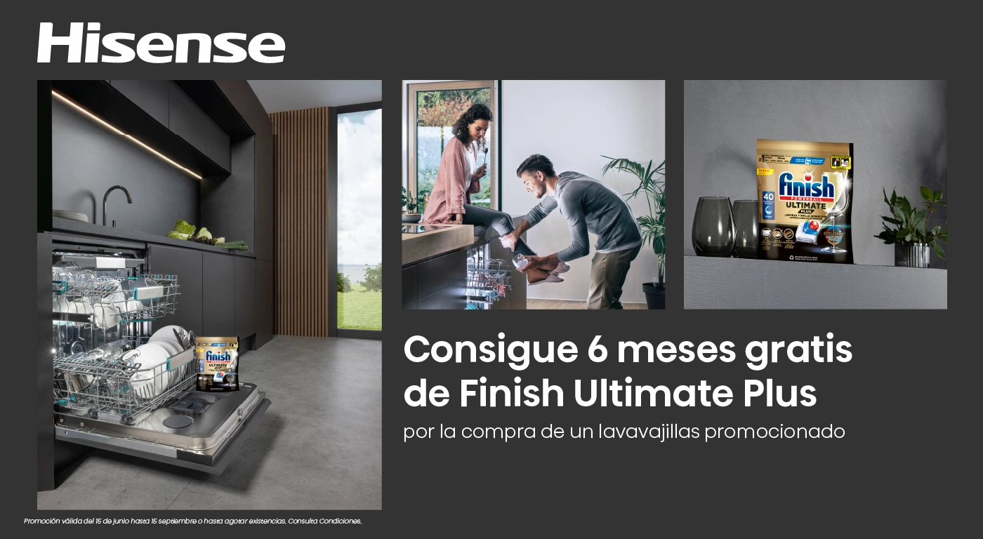 Llévate 6 meses de Finish gratis con tu nuevo lavavajillas Hisense