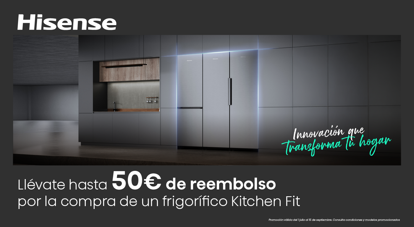 Llévate hasta 50€ de reembolso al comprar tu nuevo frigorífico Hisense